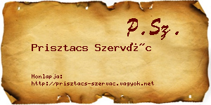 Prisztacs Szervác névjegykártya